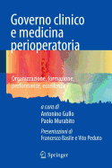 Governo Clinico E Medicina Perioperatoria: Organizzazione, Formazione, Performance, Eccellenza