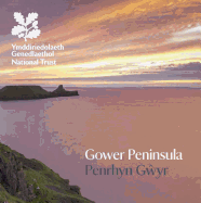 Gower Peninsula, South Wales: National Trust Guidebook