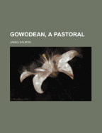 Gowodean, a Pastoral