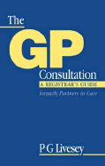 GP Consultation: A Registrar's Guide