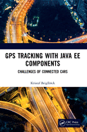 GPS Tracking with Java EE Components: Challenges of Connected Cars