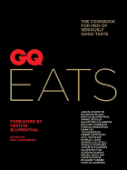 GQ Eats: The cookbook for men of seriously good taste