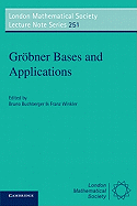 Grbner Bases and Applications