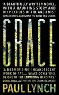 Grace: From the Booker Prize-winning author of Prophet Song