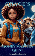 Grace's Money Mastery Quest
