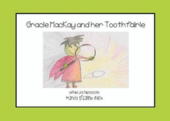 Gracie MacKay and her Toothfairie