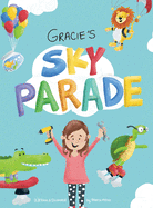 Gracie's Sky Parade