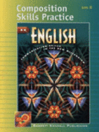 Grade 10 Bk English: Composition Handbook Level II (Bk English)