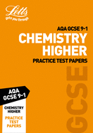 Grade 9-1 GCSE Chemistry Higher AQA Practice Test Papers: GCSE Grade 9-1