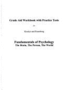 Grade Aid Workbook with Practice Tests - Kosslyn, Stephen M., and Rosenberg, Robin S.