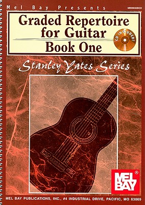 Graded Repertoire for Guitar, Book One - Yates, Stanley