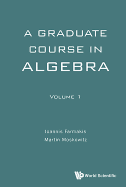 Graduate Course Algebra (V1)