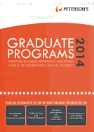 Graduate Programs in the Physical Sciences, Mathematics, Agricultural Sciences, the Environment & Natural Resources 2014 (Grad 4)