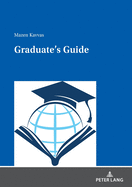 Graduate's Guide