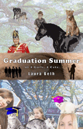 Graduation Summer: Of 2 Girls, 2 Cats