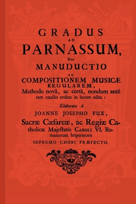 Gradus Ad Parnassum - Fux, Johann Joseph