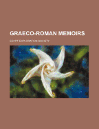 Graeco-Roman Memoirs