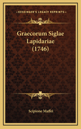 Graecorum Siglae Lapidariae (1746)