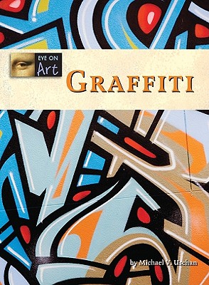 Graffiti - Uschan, Michael V