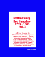 Grafton County, New Hampshire 1709 - 1886 Vol. 3