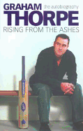Graham Thorpe: Rising from the Ashes