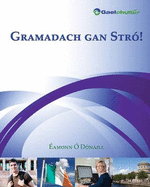 Gramadach Gan Stro!