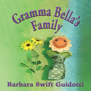 Gramma Bella's Family