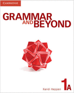 Grammar and Beyond Level 1 Student's Book A, Workbook A, and Writing Skills Interactive Pack