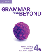 Grammar and Beyond Level 4 Student's Book A, Online Grammar Workbook, and Writing Skills Interactive Pack