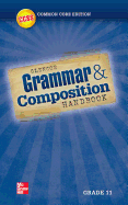 Grammar and Composition Handbook, Grade 11