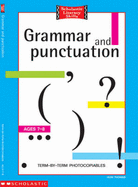Grammar and Punctuation - 7-8 Years: Term by Term Photocopiables - Thomas, Huw