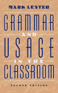 Grammar and Usage in the Classroom