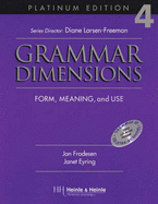 Grammar Dimensions 4, Platinum Edition: Form, Meaning, and Use