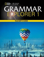 Grammar Explorer 1: Teacher's Guide