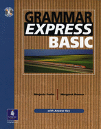 Grammar Express Basic and Answer Key - Fuchs, Marjorie, and Schoenberg, Irene E, and Bonner, Margo