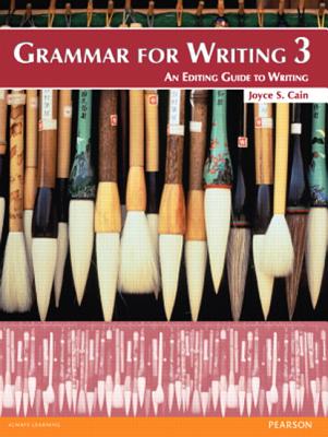 Grammar for Writing 3 - Cain, Joyce