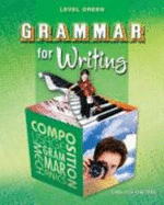Grammar for Writing: Grade 11, Level Green