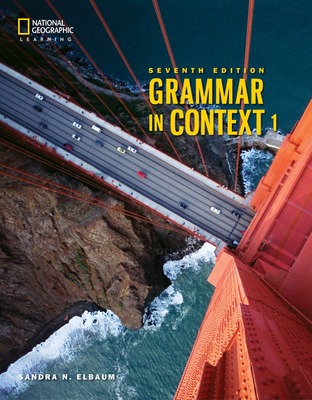 Grammar in Context 1: Student's Book - Elbaum, Sandra