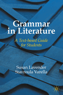 Grammar in Literature: A Text-based Guide for Students