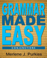 Grammar Made Easy: Conjunctions