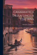 Grammatica Della Lingua Italiana