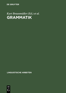Grammatik: Akten Des 10. Linguistischen Kolloquiums: Tbingen 1975, Bd.2