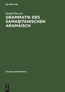 Grammatik Des Samaritanischen Aramisch