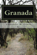 Granada: A Novel of Moorish Spain