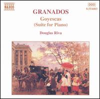 Granados: Goyescas (Suite for Piano) - Douglas Riva (piano)