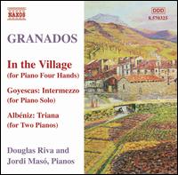 Granados: In the Village - Douglas Riva (piano); Jordi Mas (piano)