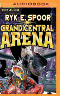 Grand Central Arena