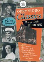 Grand Ole Opry Video Collection: Honkey-Tonk Heroes