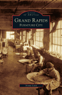 Grand Rapids: Furniture City