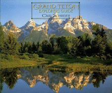 Grand Teton Explorers Guide